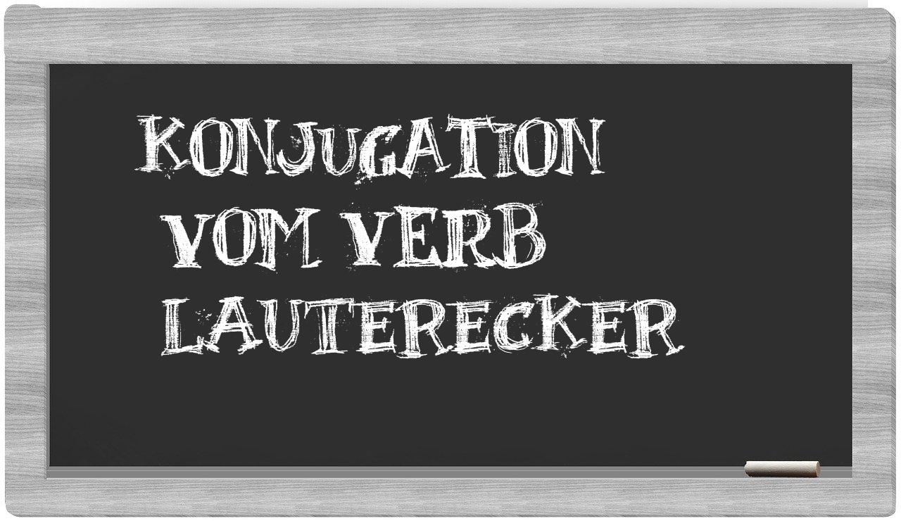¿Lauterecker en sílabas?