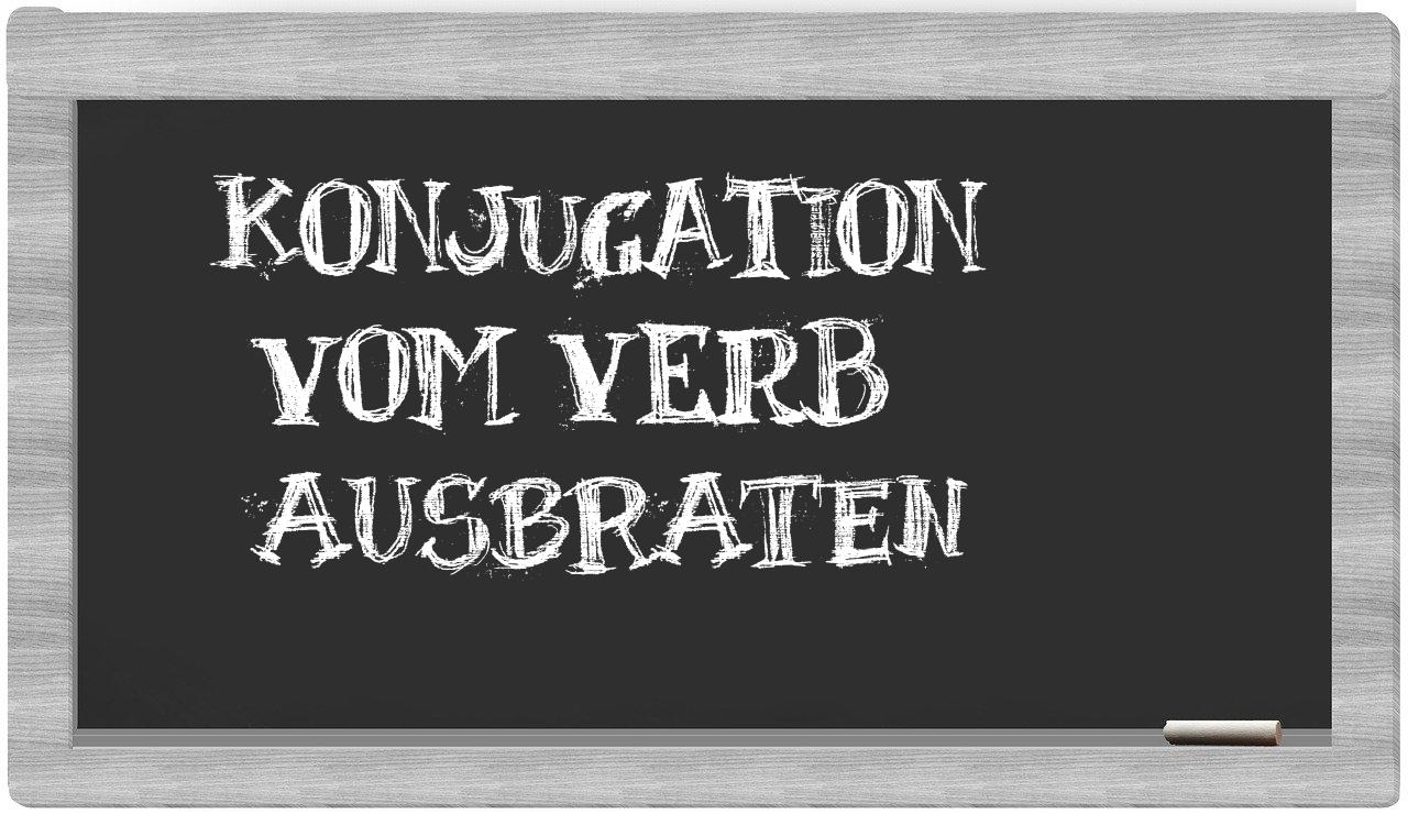 ¿ausbraten en sílabas?