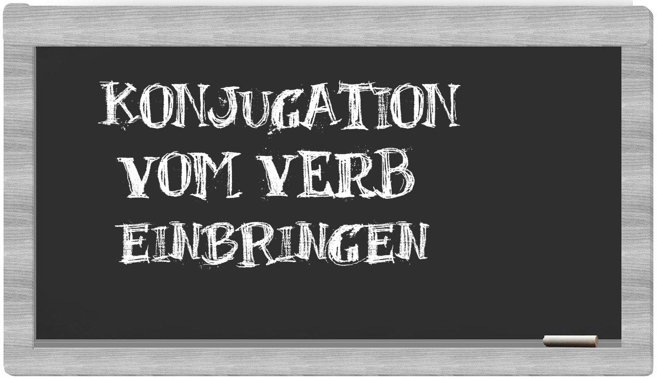 ¿einbringen en sílabas?