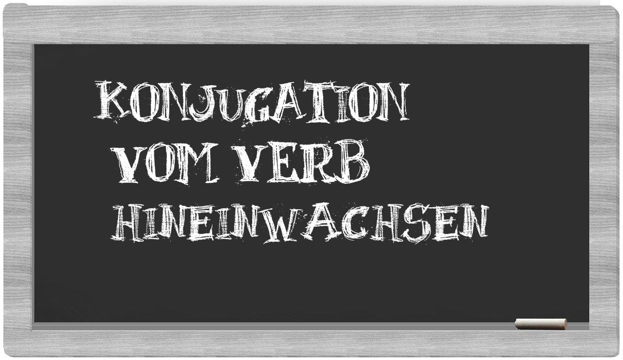 ¿hineinwachsen en sílabas?