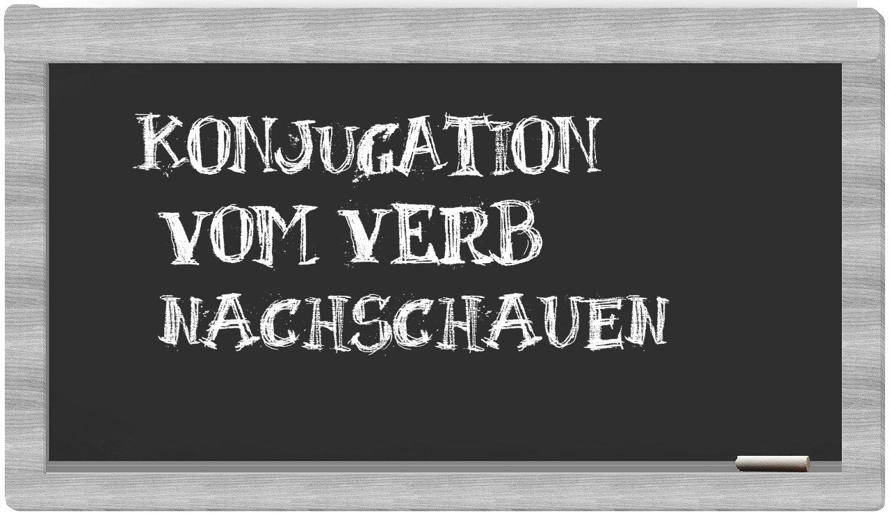 ¿nachschauen en sílabas?