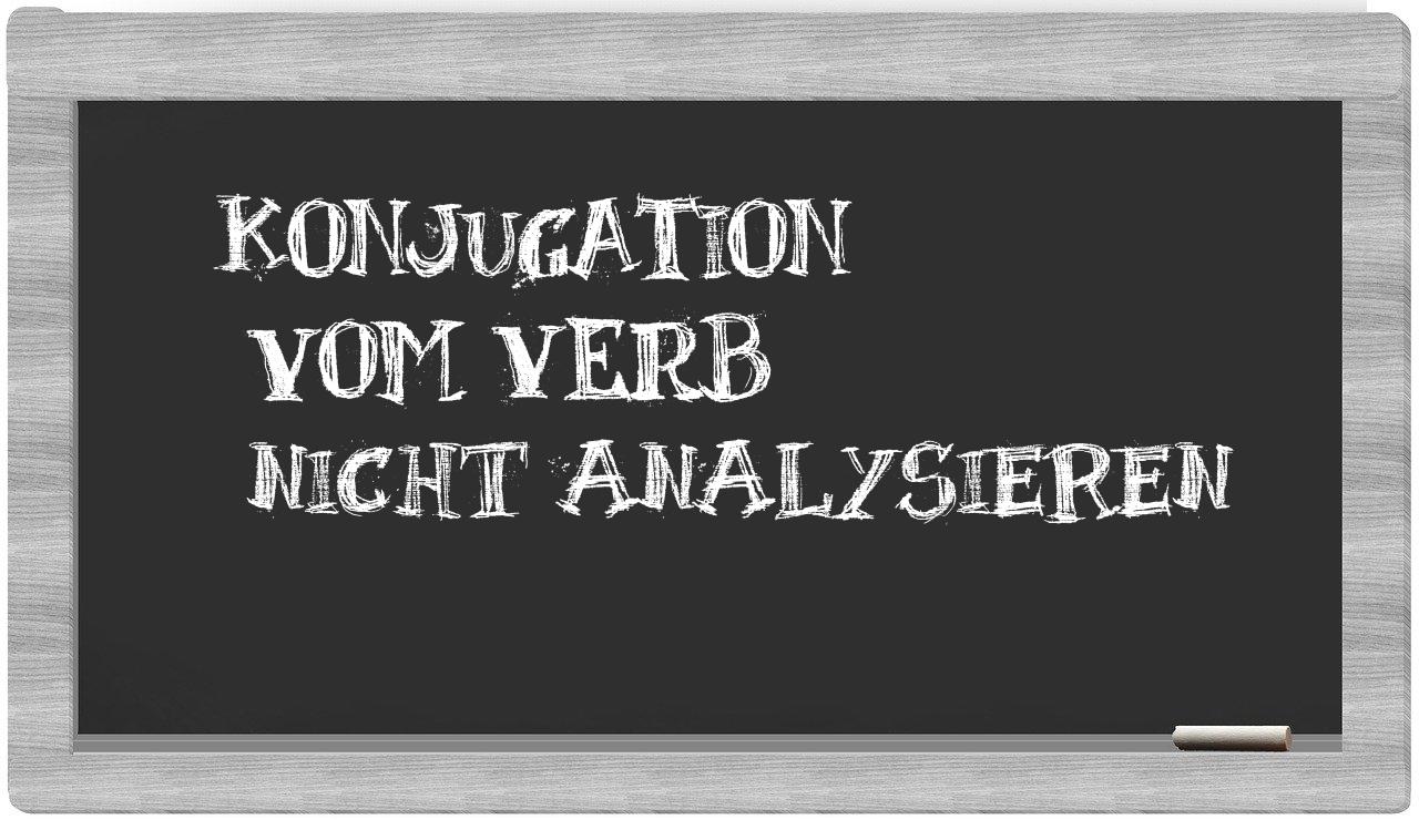 ¿nicht analysieren en sílabas?