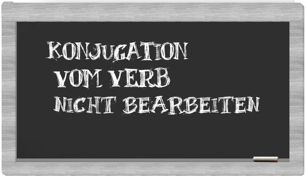 ¿nicht bearbeiten en sílabas?