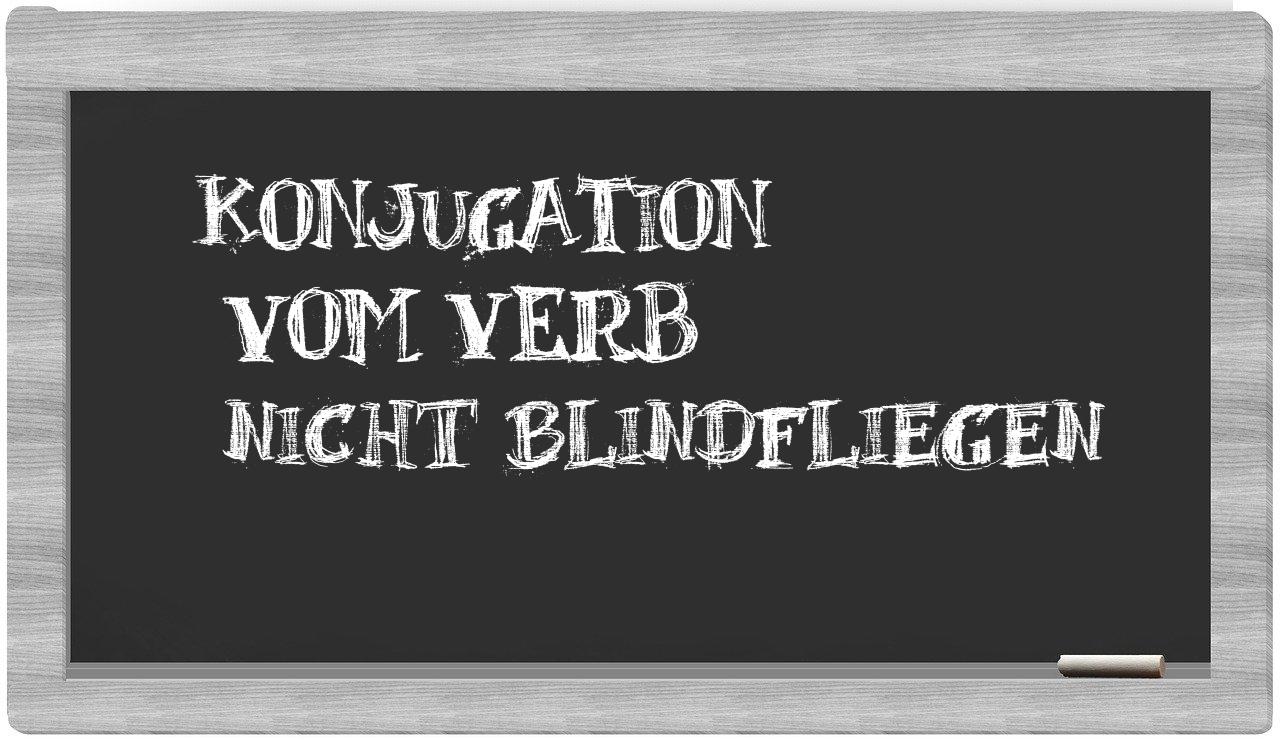 ¿nicht blindfliegen en sílabas?