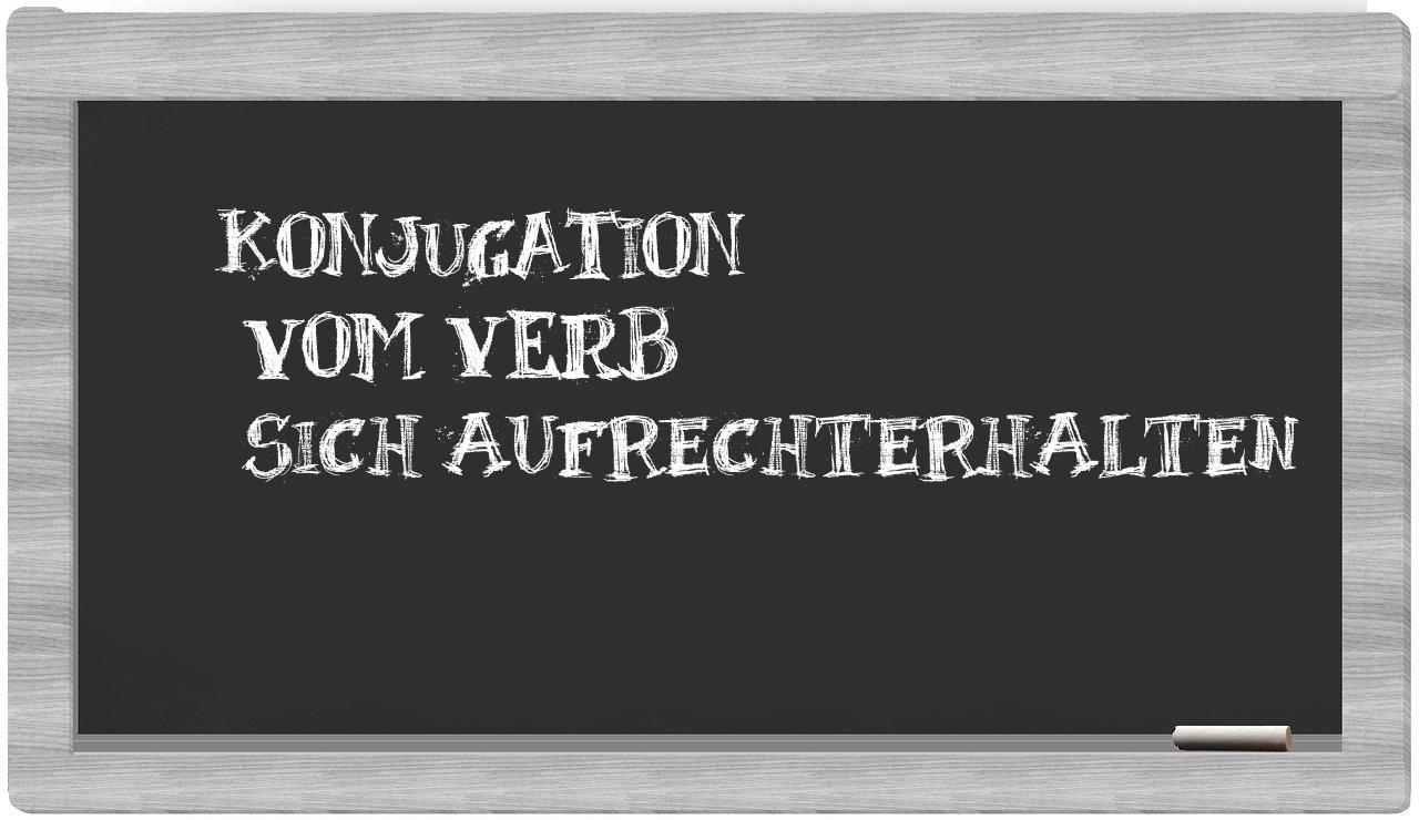 ¿sich aufrechterhalten en sílabas?