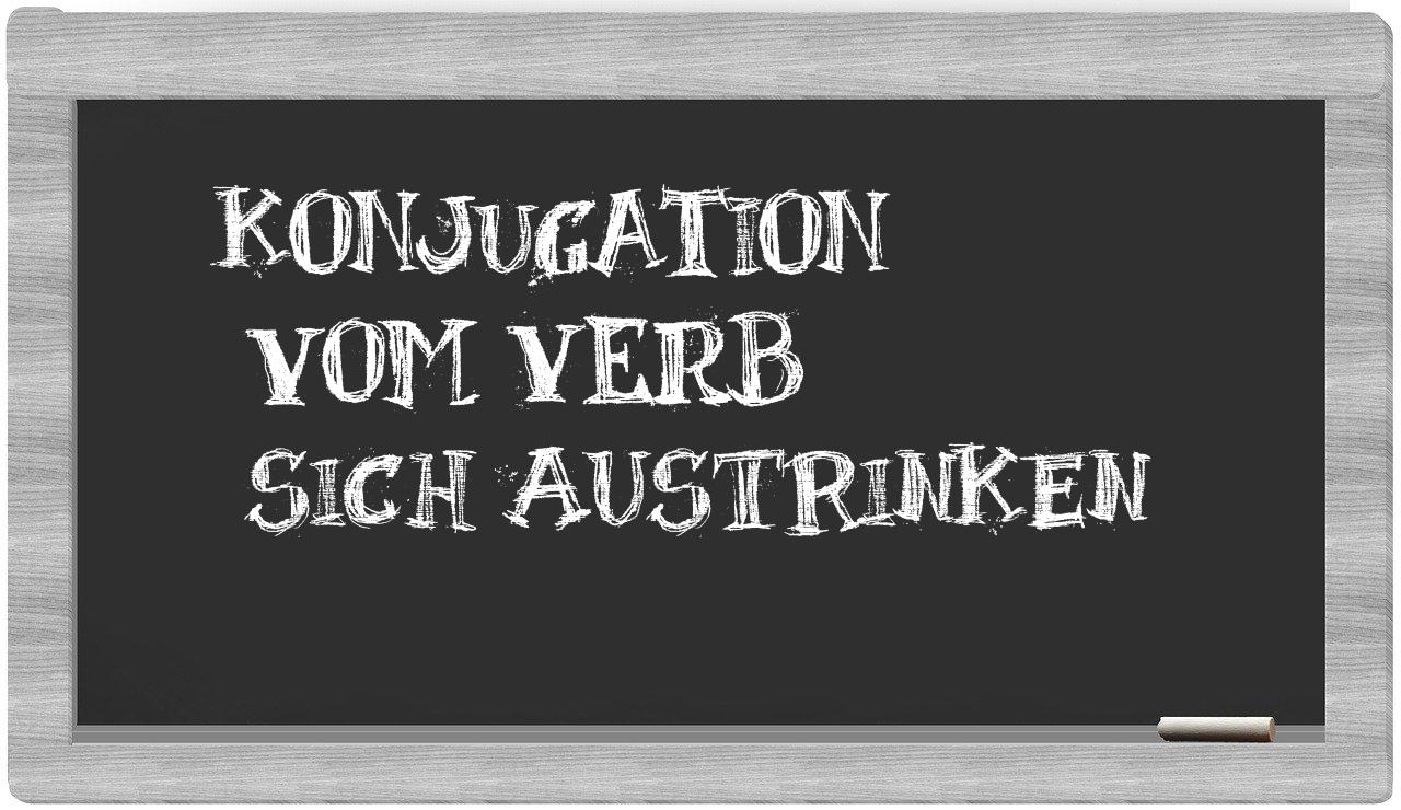 ¿sich austrinken en sílabas?
