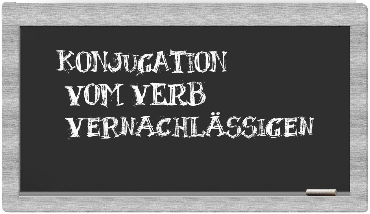 ¿vernachlässigen en sílabas?