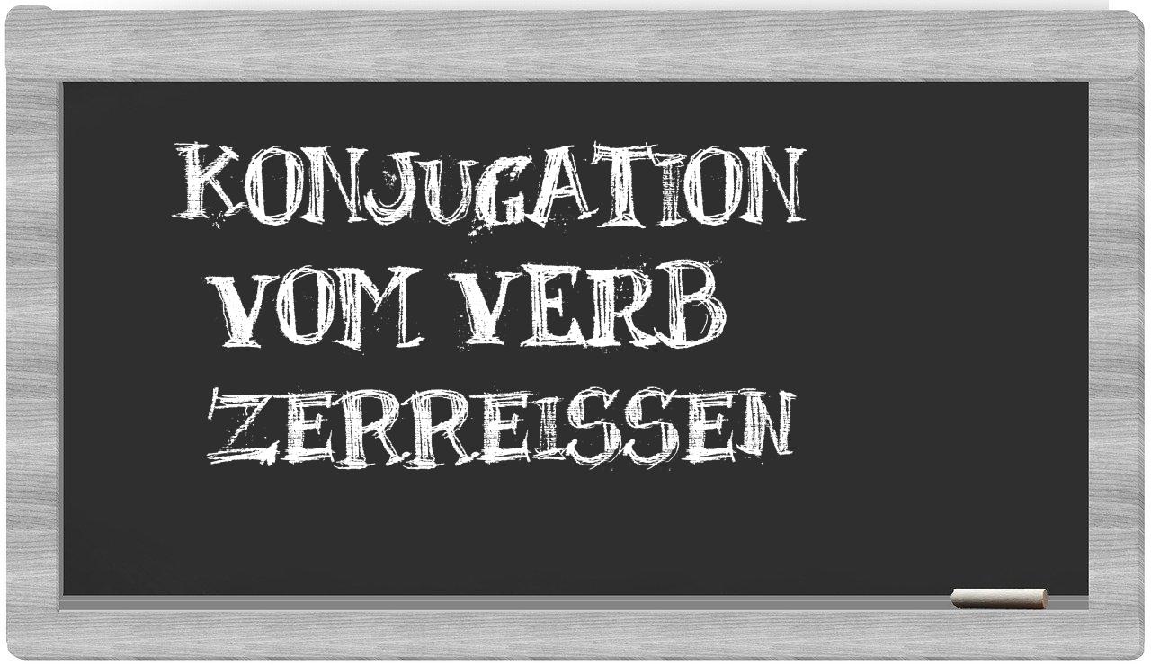 ¿zerreißen en sílabas?